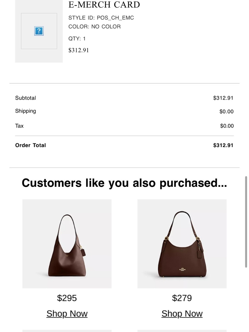 Coach merchandise credit $313 for $260